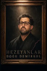 Hezeyanlar Doğu Demirkol