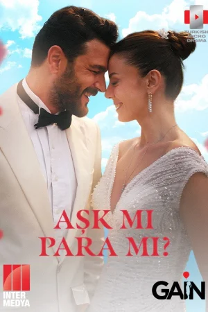 Aşk mı Para mı