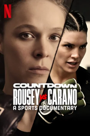 Countdown: Rousey vs. Carano